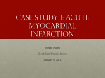 Case study 1: acute myocardial infarction - Meg Fuchs