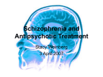Schizophrenia and Antipsychotic Treatment