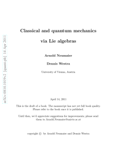 Classical and quantum mechanics via Lie algebras