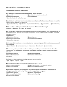 AP Psychology – Leaning Practice Choose the best response to