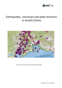 Earthquakes, volcanoes and plate tectonics in ArcGIS Online