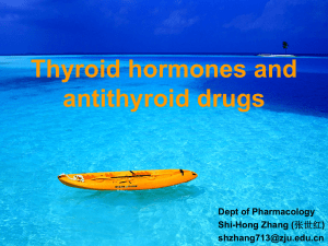 Thyroid hormones and antithyroid drugs