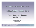 Ventricular Tachycardia (VT) and Sudden Cardiac Arrest (SCA)
