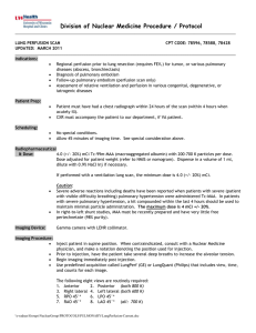 Division of Nuclear Medicine Procedure / Protocol