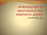 PRE-ANESTHETIC AGENTS