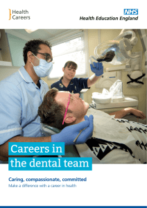 Careers in the dental team