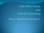 Lake Effect Snow and Cold Air Damming (pdf format)