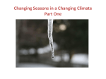 Changing Seasons in a Changing Climate Part One