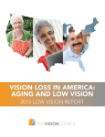 Vision Loss in AmericA: Aging And Low Vision