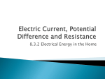 Electric Current, Potential Difference and Resistance
