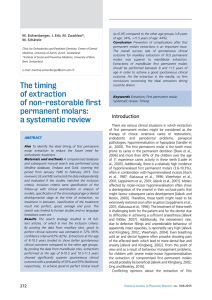 The timing of extraction of non-restorable first permanent molars: a