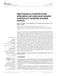 High frequency switched-mode stimulation can evoke post synaptic