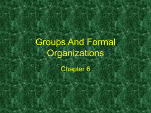 Groups And Formal Organizations
