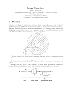 Leaky Capacitors - Physics Department, Princeton University