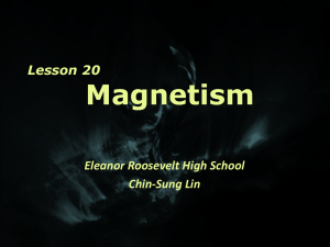 Magnetic Fields - Eleanor Roosevelt High School