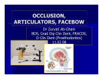 OCCLUSION, ARTICULATORS, FACEBOW