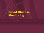Blood Glucose Monitoring