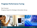 Progress Performance Tuning