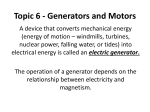 Topic 6 - Generators and Motors