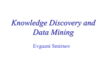 Knowledge discovery and data mining