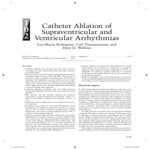 Catheter Ablation of Supraventricular and Ventricular Arrhythmias