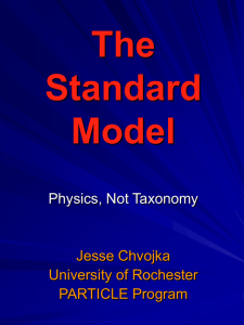 The Standard Model - Department of Physics and Astronomy
