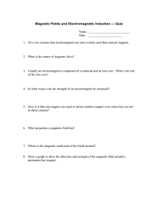 Magnetic Fields and Electromagnetic Induction --