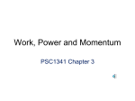Work, Power and Momentum