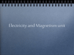 electricity and magnetism unit
