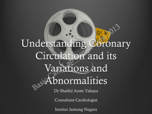 Understanding Coronary Circulation and its Variations