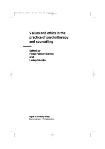 Values and ethics in the practice of psychotherapy and counselling