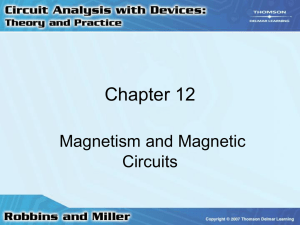 Chapter 12: Magnetism and Magnetic Circuits