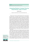 Interpreting Radiation Treatment Planning Study Results: A Note of