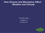 How Oceans and Mountains Affect Weather and