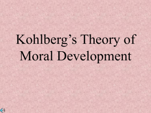 Kohlberg`s Theory of Moral Development