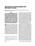 Visual Benefit of Correcting Higher Order Aberrations of the Eye