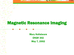 Magnetic Resonance Imaging: Basic Concepts and Applications