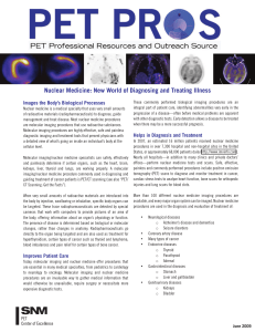 Nuclear Medicine: New World of Diagnosing and Treating Illness