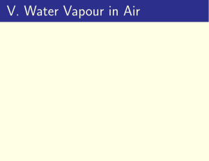 V. Water Vapour in Air