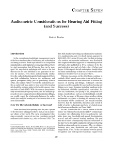 Audiometric Considerations for Hearing Aid Fitting (and