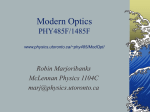Modern Optics PHY485F/1485F www.physics.utoronto.ca/~phy485