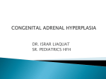 CONGENITAL ADRENAL HYPERPLASIA