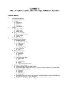 The Atmosphere: Climate, Climate Change, and Ozone Depletion