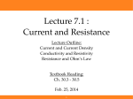 Lecture 7.1 : Current and Resistance