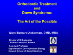 Orthodontic Treatment and Down Syndrome: The Art of the Possible