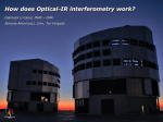 "How does Optical-IR interferometry works?" ()