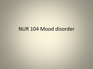 NUR 104 Mood disorder