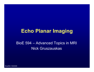 MRI - Echo-planar Imaging - 81Bones.net
