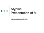 Atypical Presentation of MI