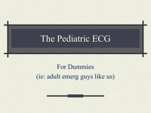 The Pediatric ECG - Calgary Emergency Medicine